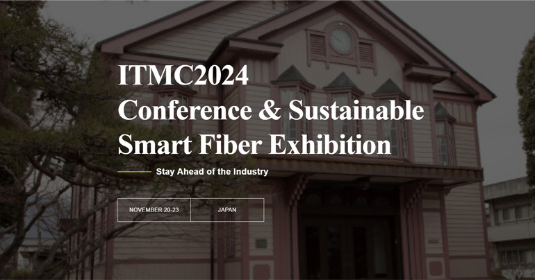 Image announcing the International Conference on Intelligent Textiles and Mass Customization in Shinshu JAPAN (ITMC2024)