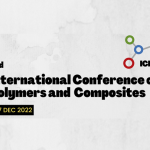 Poster image for the International Conference on Polymers and Composites (6th & 7th December 2022)